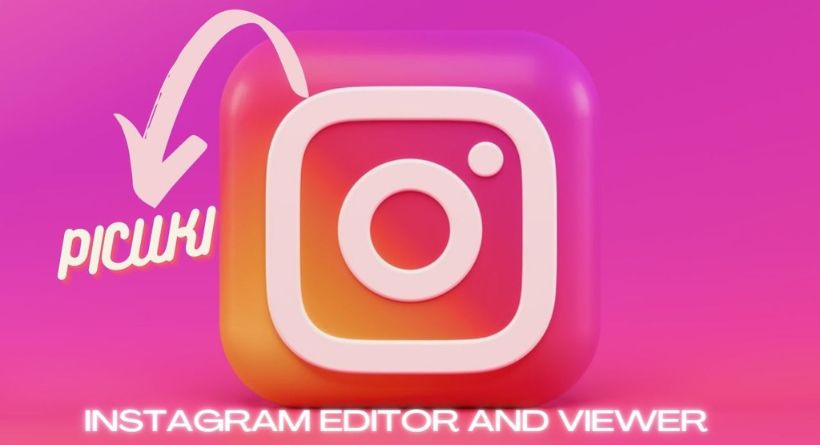 Picuki Real Instagram editor and viewer in 2022 (Updated)-featured
