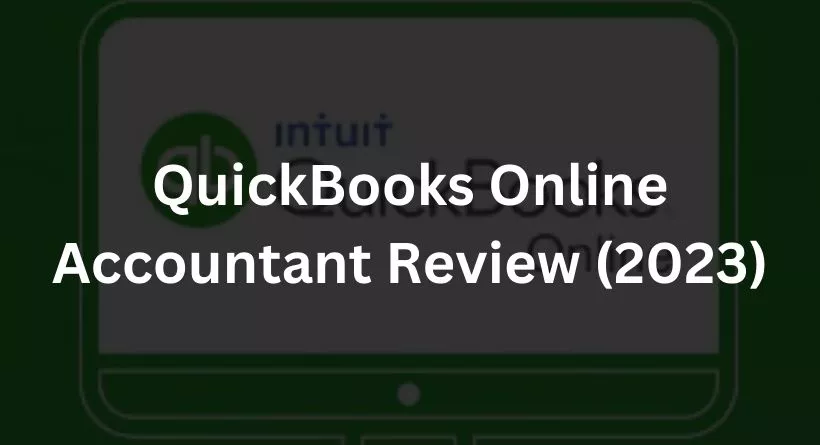 QuickBooks Online Accountant Review (2023)