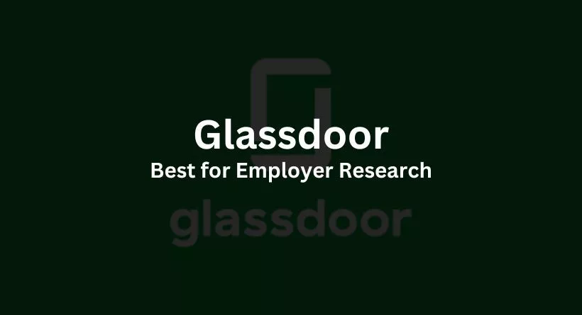 Best for Employer Research: Glassdoor