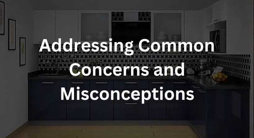 Addressing Common Concerns and Misconceptions