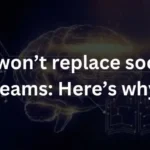 AI won’t replace social teams: Here’s why