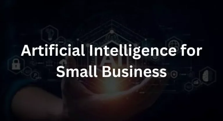 Artificial Intelligence for Small Business