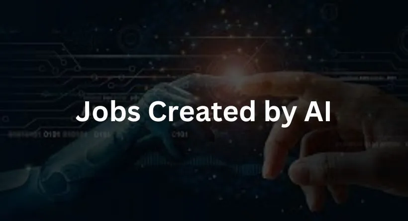 Jobs Created by AI