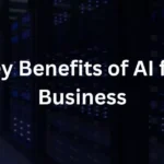 Key Benefits of AI for Business